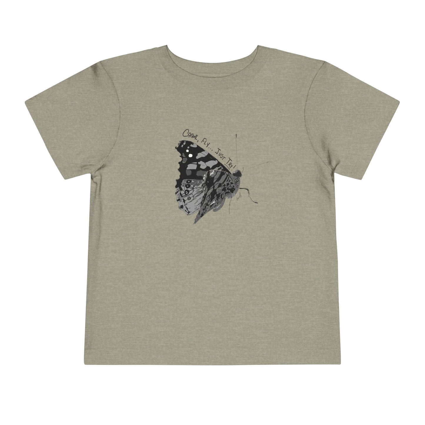 Crawl, Fly... Just Try Butterfly Toddler Short Sleeve Tee, U.S. Toddler Sizes 2T-5T