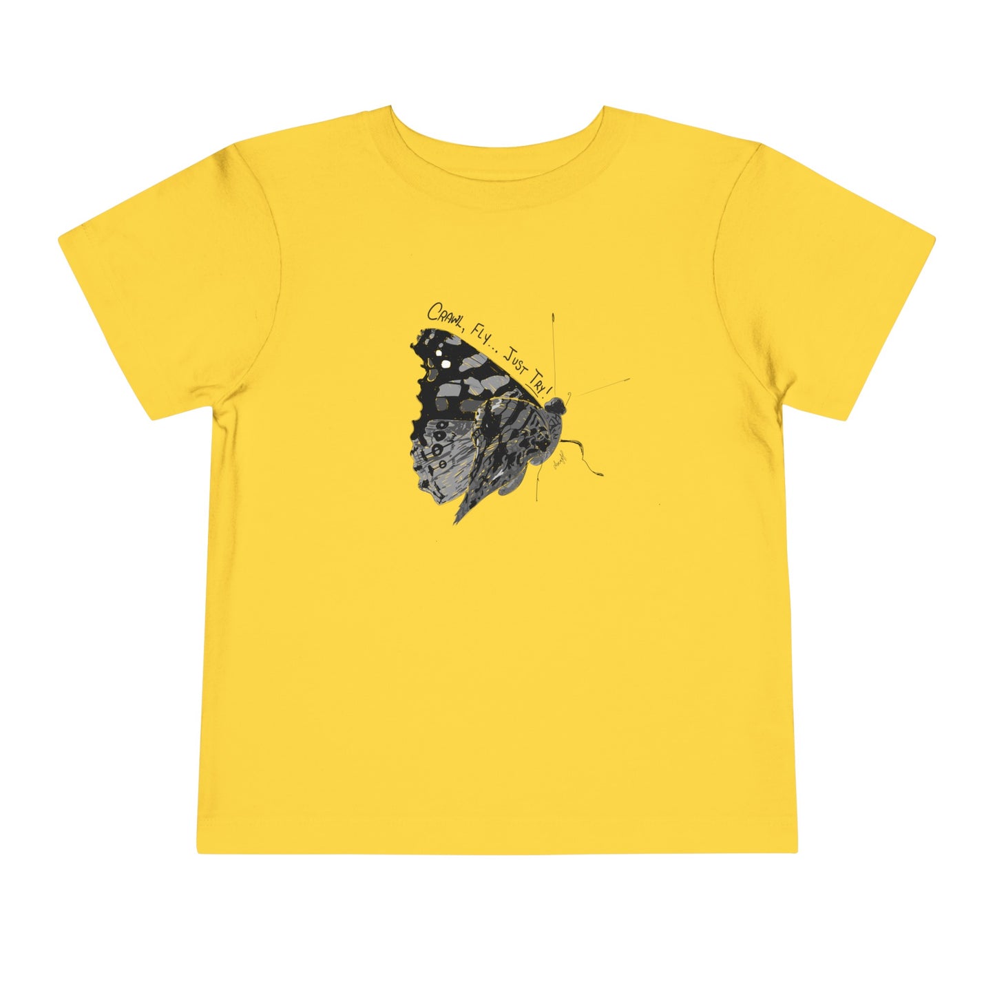 Crawl, Fly... Just Try Butterfly Toddler Short Sleeve Tee, U.S. Toddler Sizes 2T-5T