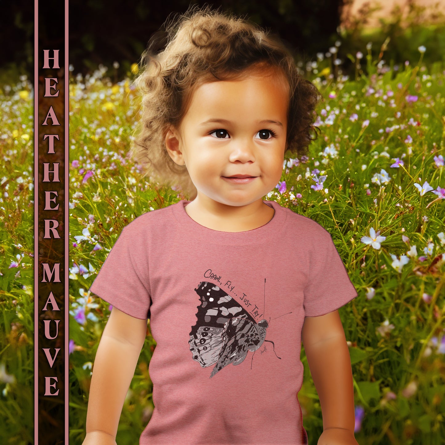 Crawl, Fly... Just Try Butterfly Toddler Short Sleeve Tee, U.S. Toddler Sizes 2T-5T